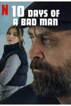 10 Days of a Bad Man